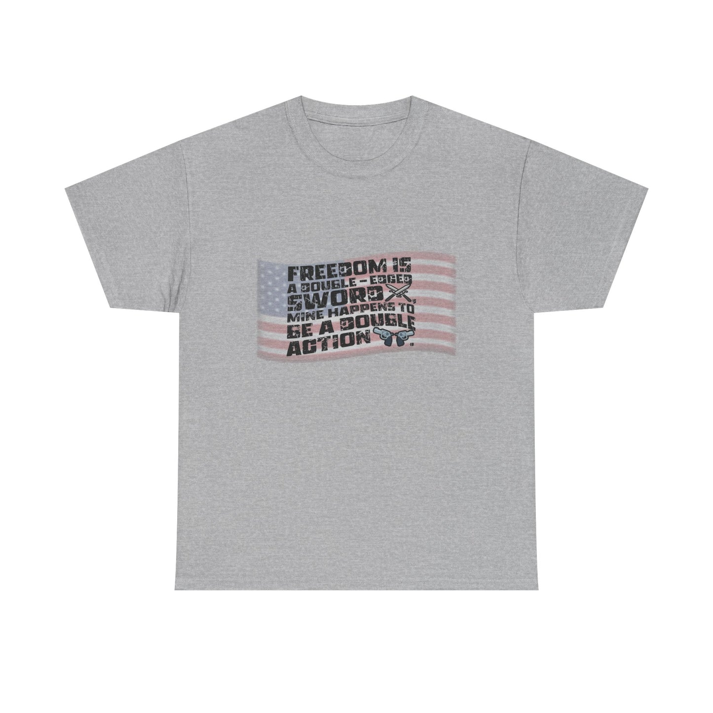 "Double Action Freedom" Patriotic Shirt