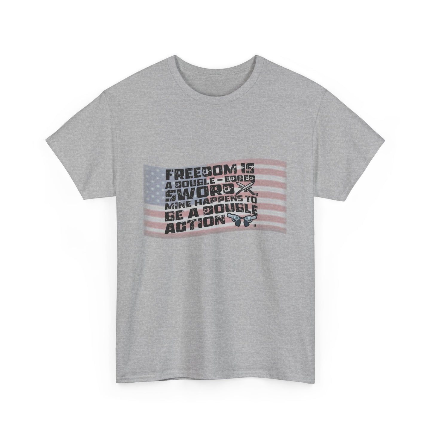 "Double Action Freedom" Patriotic Shirt