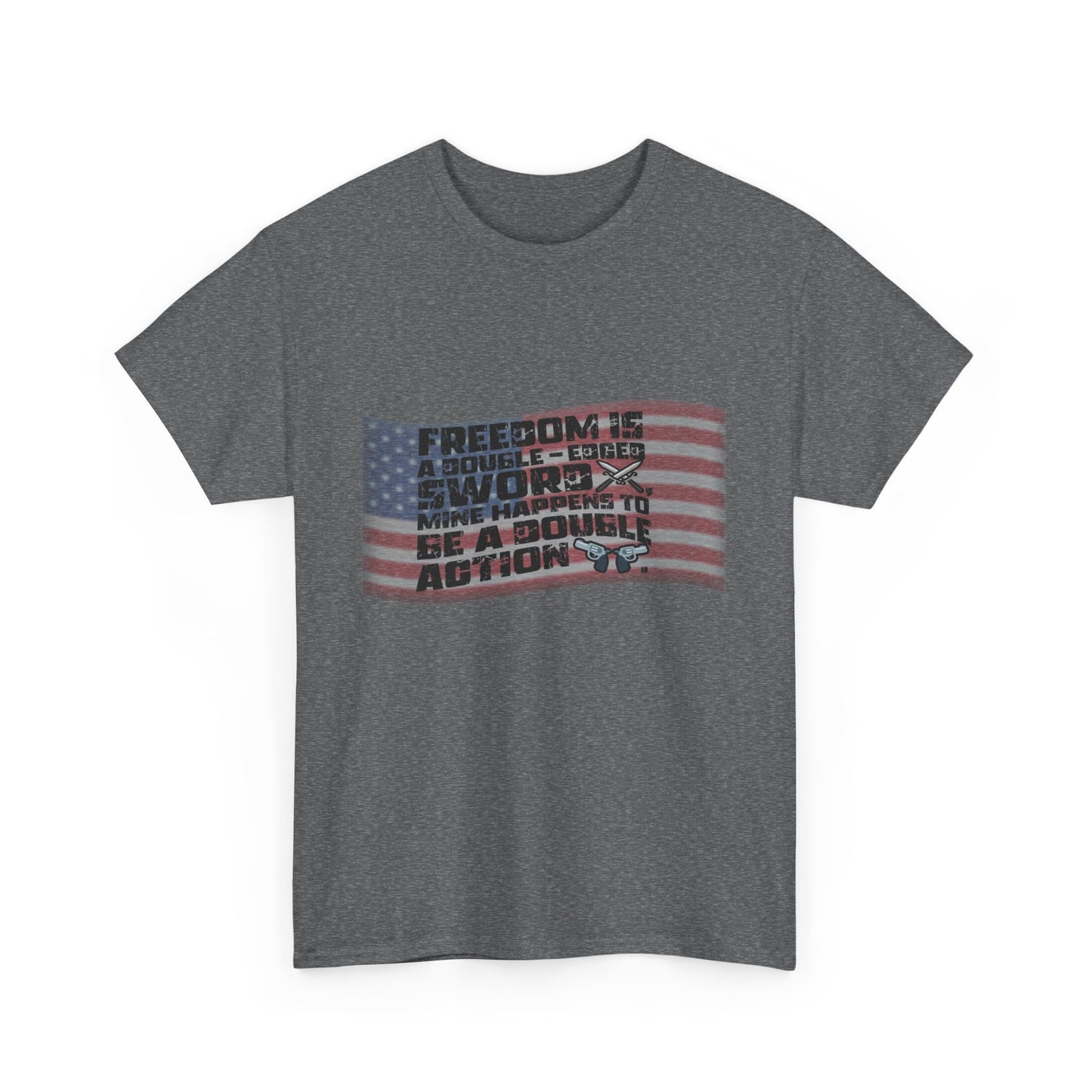 "Double Action Freedom" Patriotic Shirt